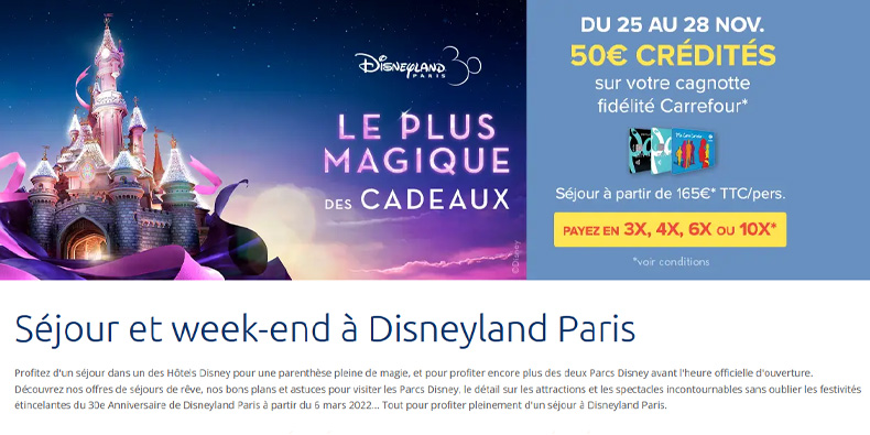 Carrefour : Pour toute réservation d’un séjour à Disneyland Paris, 50€ crédité sur votre cagnotte fidélité