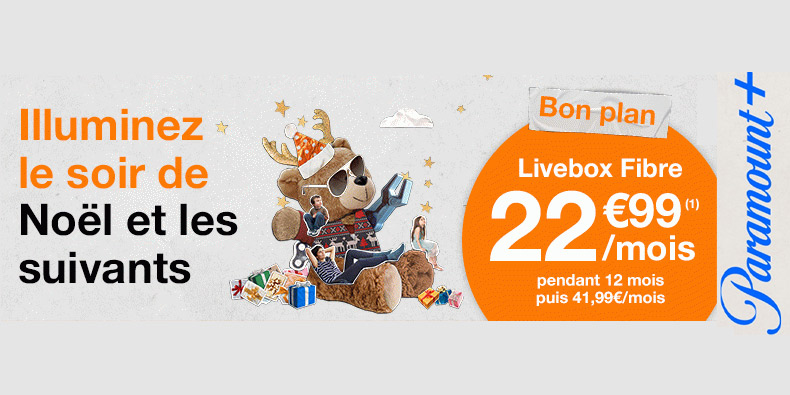 Livebox Fibre à 22,99€ + 6 mois OFFERTS à Paramount+