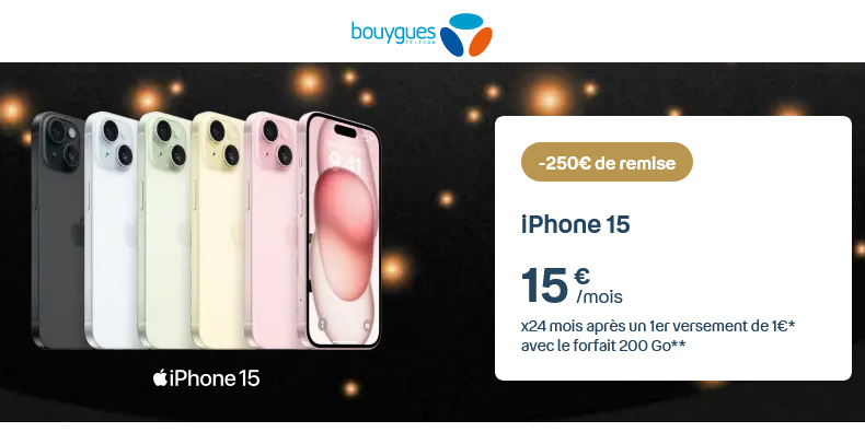250€ de remise sur l’iPhone 15 chez Bouygues Telecom