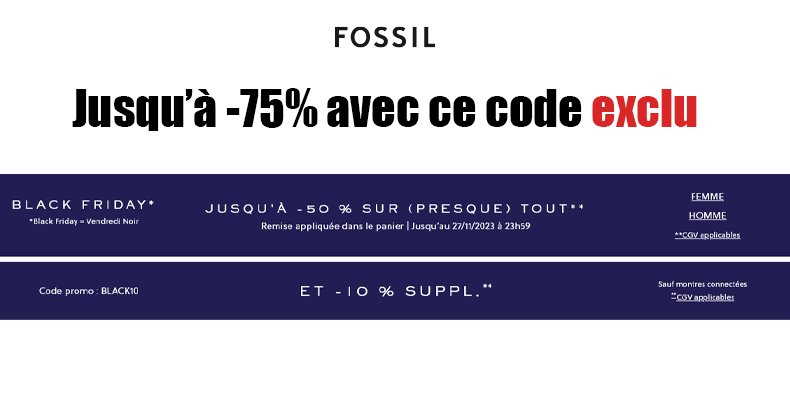 Jusqu’à -75% sur le site de FOSSIL en cumulant ces codes !