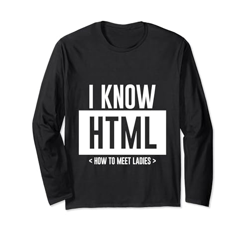 I Know HTML, How To Meet Ladies - Manche Longue