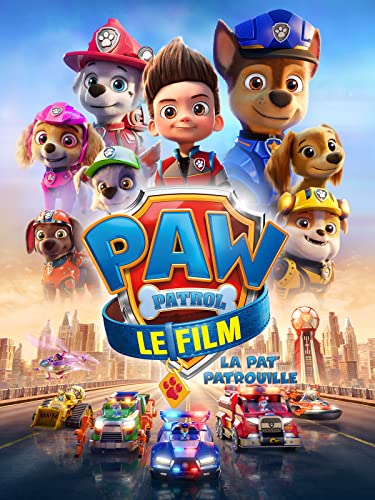 La Pat Patrouille - Le Film